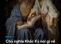 CHỦ NGHĨA KHẮC KỶ NÓI GÌ VỀ VIỆC RÈN LUYỆN TRÍ ÓC VÀ THỂ CHẤT ?