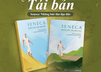SENECA: NHỮNG BỨC THƯ ĐẠO ĐỨC (2 TẬP)