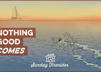 CHẲNG CÓ ĐIỀU GÌ TỐT ĐẸP TỰ NHIÊN MÀ ĐẾN