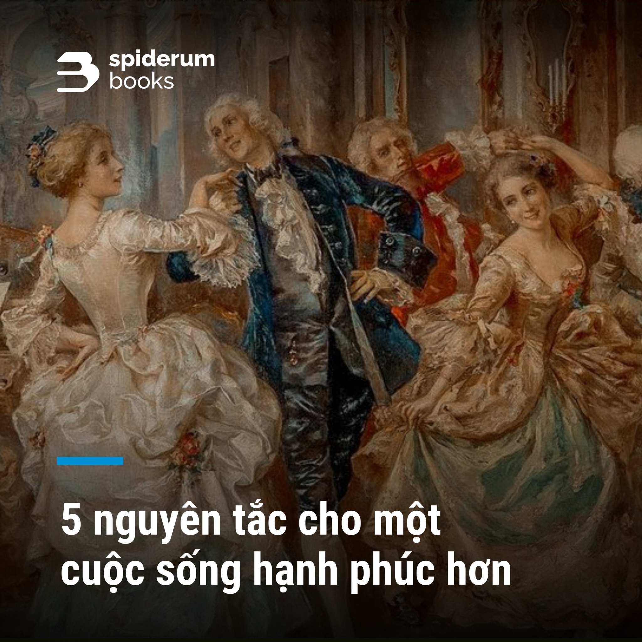 5 NGUYEN TAC CHO MOT CUOC SONG HANH PHUC HON